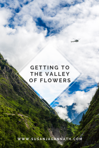 Getting to the Valley of the Flowers