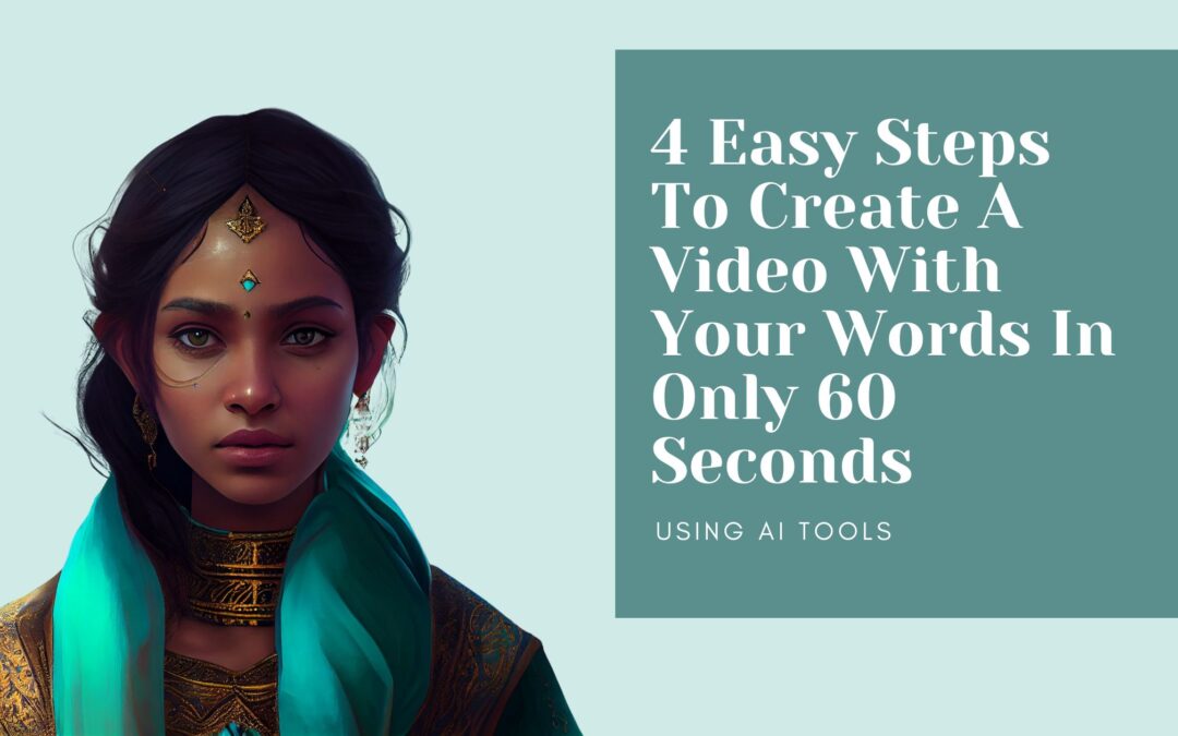 4 Easy Steps To Create A Video With Your Words In Only 60 Seconds