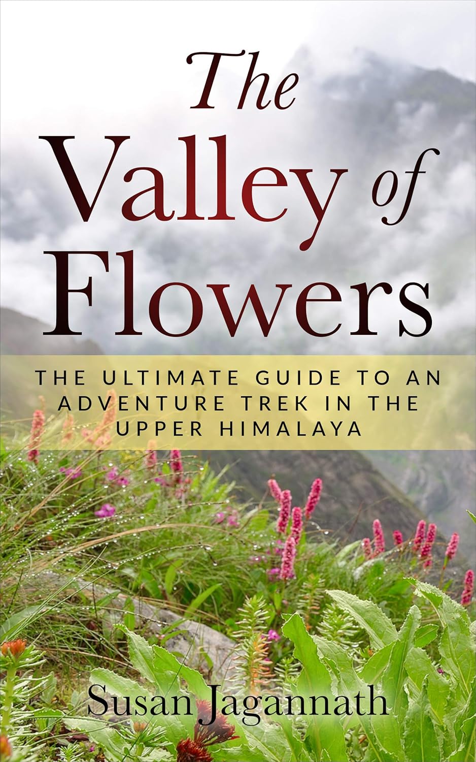 TheValleyofFlowersSusanJagannath
