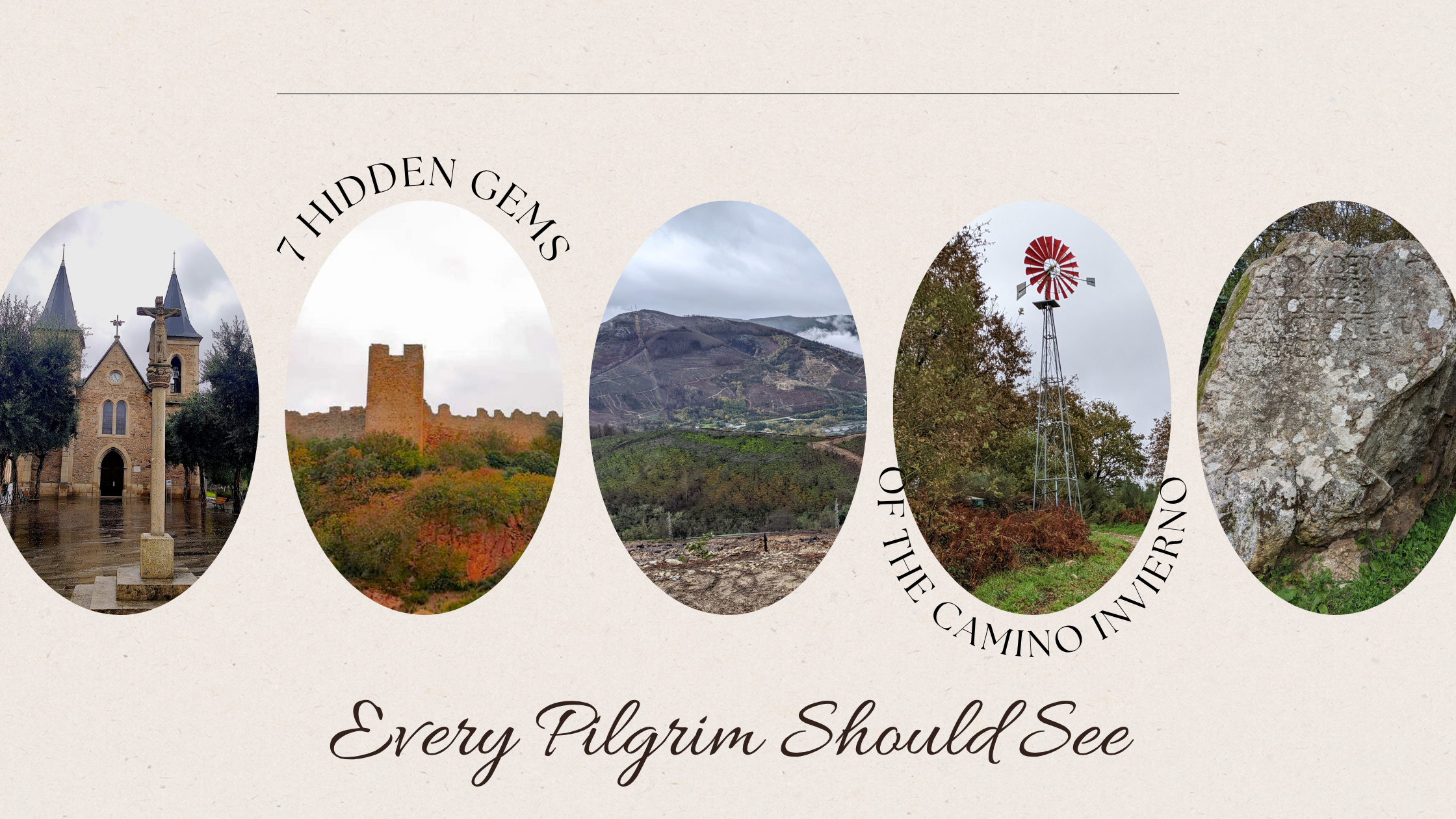 7 Hidden Gems of the Camino Invierno Every Pilgrim Should See